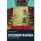 Citizenship in Africa: The Law of Belonging