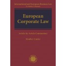 European Corporate Law: Article-by-Article Commentary