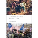 Lawyers and the Rule of Law