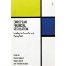 European Financial Regulation: Levelling the Cross-Sectoral Playing Field