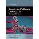 Simester and Sullivan's Criminal Law: Theory and Doctrine 7th Edition