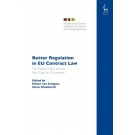 Better Regulation in EU Contract Law: The Fitness Check and the New Deal for Consumers