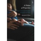 A Failure of Proportion: Non-Consensual Adoption in England and Wales