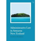 Principles of Administrative Law in Aotearoa New Zealand