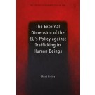 The External Dimension of the EU's Policy against Trafficking in Human Beings