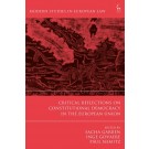 Critical Reflections on Constitutional Democracy in the European Union