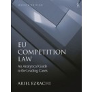 EU Competition Law: An Analytical Guide to the Leading Cases 7th Edition