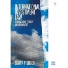 International Investment Law: Reconciling Policy and Principle 4th Edition