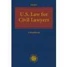 US Law for Civil Lawyers: A Practical Reference Guide