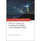 The EU Charter of Fundamental Rights in the Member States