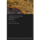 Constitutional Erosion in Brazil