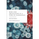 Risk and Obligation in a Time of Pandemics: Black Swan Contracts
