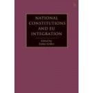 National Constitutions and EU Integration