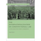 The Internationalisation of Constitutional Law: A View from the Venice Commission