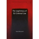 The Legitimacy of EU Criminal Law