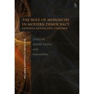 The Role of Monarchy in Modern Democracy: European Monarchies Compared