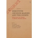 Executive Decision-Making and the Courts: Revisiting the Origins of Modern Judicial Review