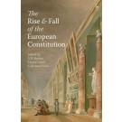 The Rise and Fall of the European Constitution