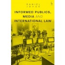 Informed Publics, Media and International Law