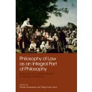 Philosophy of Law as an Integral Part of Philosophy: Essays on the Jurisprudence of Gerald J Postema