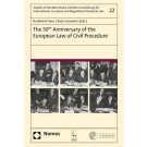 The 50th Anniversary of the European Law of Civil Procedure