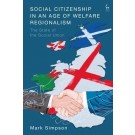 Social Citizenship in an Age of Welfare Regionalism: The State of the Social Union
