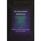 EU Enforcement Authorities: Punitive Law Enforcement in a Composite Legal Order