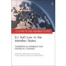 EU Soft Law in the Member States: Theoretical Findings and Empirical Evidence