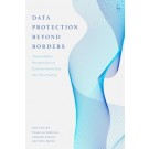 Data Protection Beyond Borders: Transatlantic Perspectives on Extraterritoriality and Sovereignty
