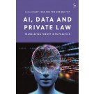 AI, Data and Private Law: Translating Theory into Practice
