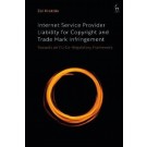 Internet Service Provider Liability for Copyright and Trade Mark Infringement: Towards an Eu Co-Regulatory Framework