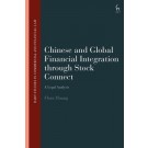 Chinese and Global Financial Integration through Stock Connect: A Legal Analysis