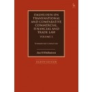 Dalhuisen on Transnational and Comparative Commercial, Financial and Trade Law Volume 3: Transnational Contract Law