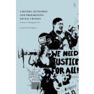 Lawyers, Networks and Progressive Social Change: Lawyers Changing Lives
