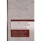 Social Rights and the Constitutional Moment: Learning from Chile and International Experiences