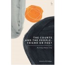 The Courts and the People - Friend or Foe? The Putney Debates 2019