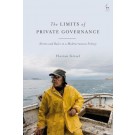 The Limits of Private Governance: Norms and Rules in a Mediterranean Fishery