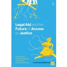 Legal Aid and the Future of Access to Justice