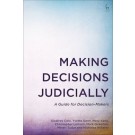 Making Decisions Judicially: A Guide for Decision-Makers