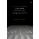 The Margins of Discretion in Transnational Administrative Acts: Expulsion Decisions and Entry Bans Following a Criminal Conviction