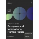Core Documents on European and International Human Rights 2022-23 8th Edition