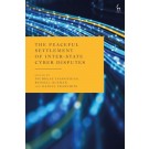 The Peaceful Settlement of Inter-State Cyber Disputes