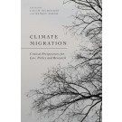 Climate Migration: Critical Perspectives for Law, Policy, and Research