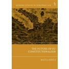 The Future of EU Constitutionalism