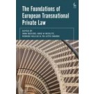 The Foundations of European Transnational Private Law