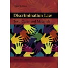 Discrimination Law: Text, Cases and Materials 3rd Edition