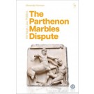 The Parthenon Marbles Dispute: Heritage, Law, Politics