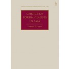 Choice of Forum Clauses in Asia