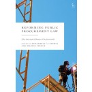 Reforming Public Procurement Law: Liber Amicorum in Honour of Sue Arrowsmith