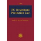 EU Investment Protection Law: Article-by-Article Commentary